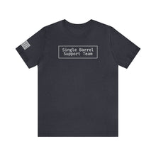 Load image into Gallery viewer, Single Barrel Support Team T-Shirt