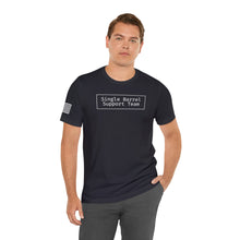 Load image into Gallery viewer, Single Barrel Support Team T-Shirt
