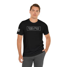 Load image into Gallery viewer, Single Barrel Support Team T-Shirt