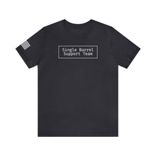 Load image into Gallery viewer, Single Barrel Support Team T-Shirt